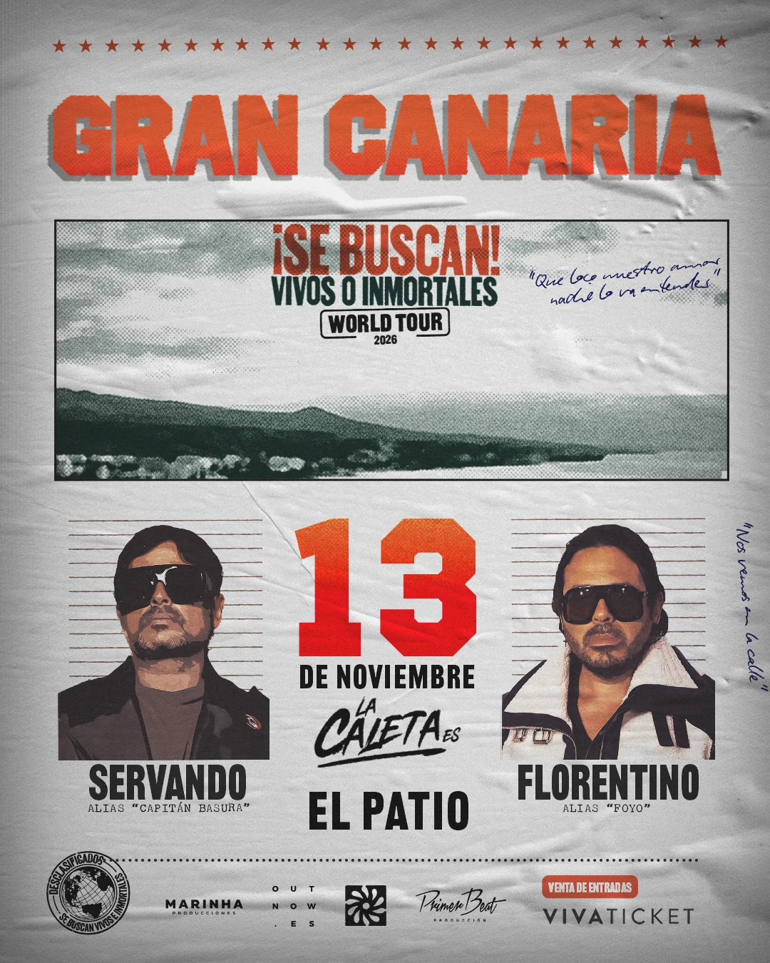Cartel de Servando y Florentino en Gran Canaria: 13 de noviembre de 2026, El Patio, World Tour ¡Se buscan! Vivos o inmortales